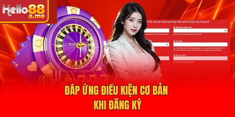 Đáp ứng điều kiện cơ bản khi đăng nhập