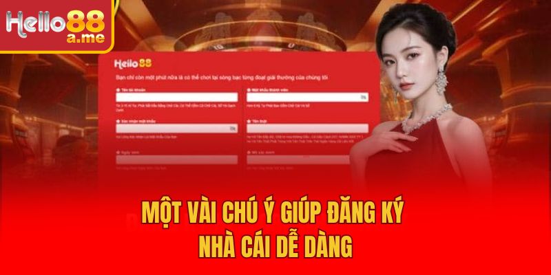 Một vài chú ý giúp đăng ký nhà cái dễ dàng